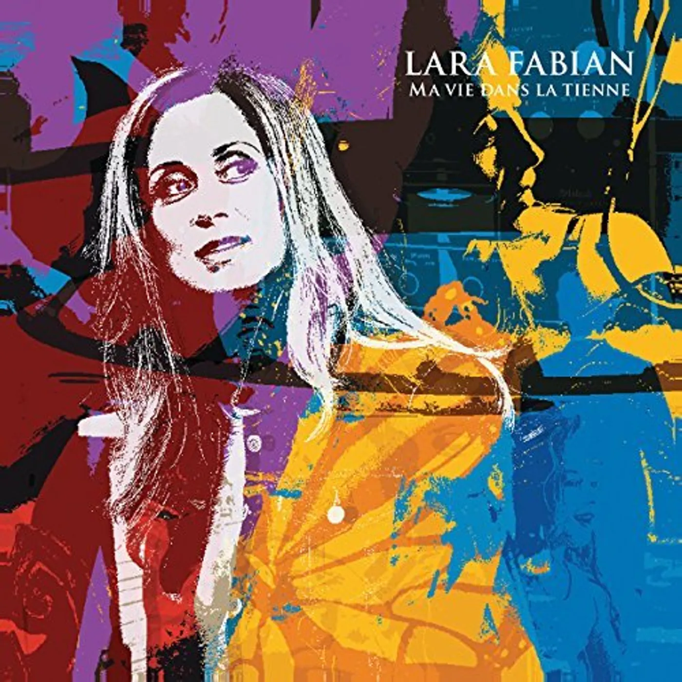 Lara Fabian MA VIE DANS LA TIENNE: DELUXE EDITION CD