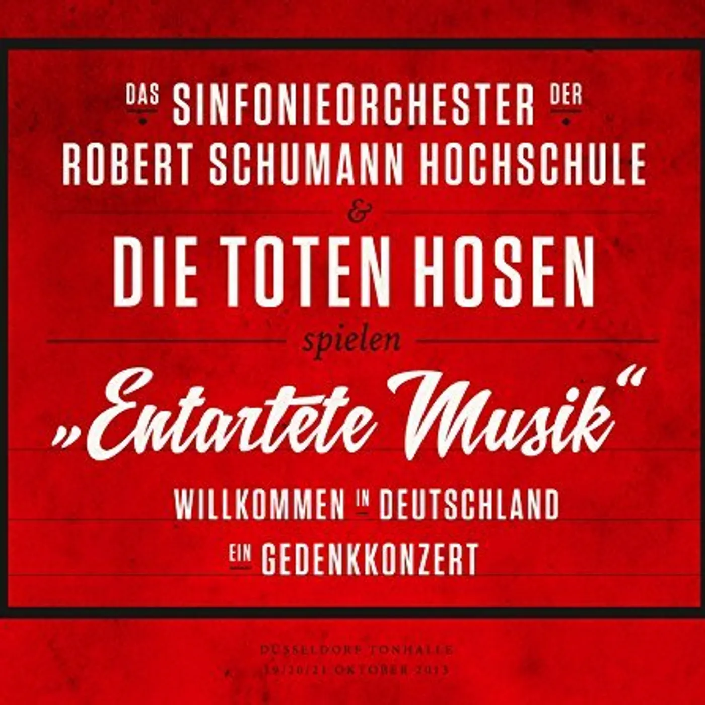Die Toten Hosen ENTARTETE MUSIK-WILLKOMMEN IN DEUTSCHLAND CD