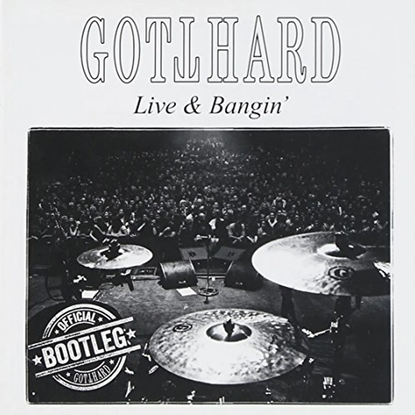 Gotthard LIVE & BANGIN CD