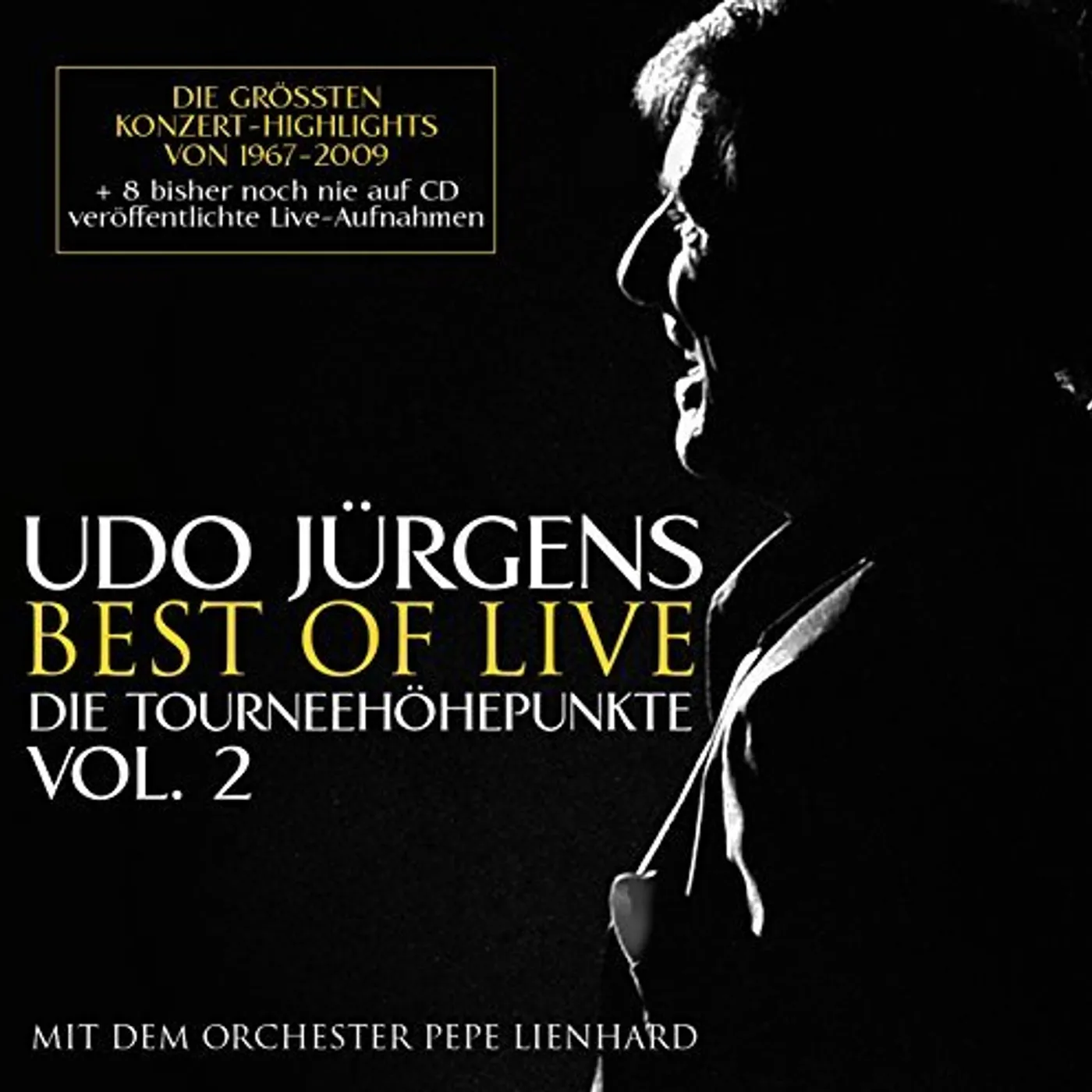 Udo Jurgens BEST OF LIVE: DIE TOURNEEHOHEPUNKTE VOL. 2 CD