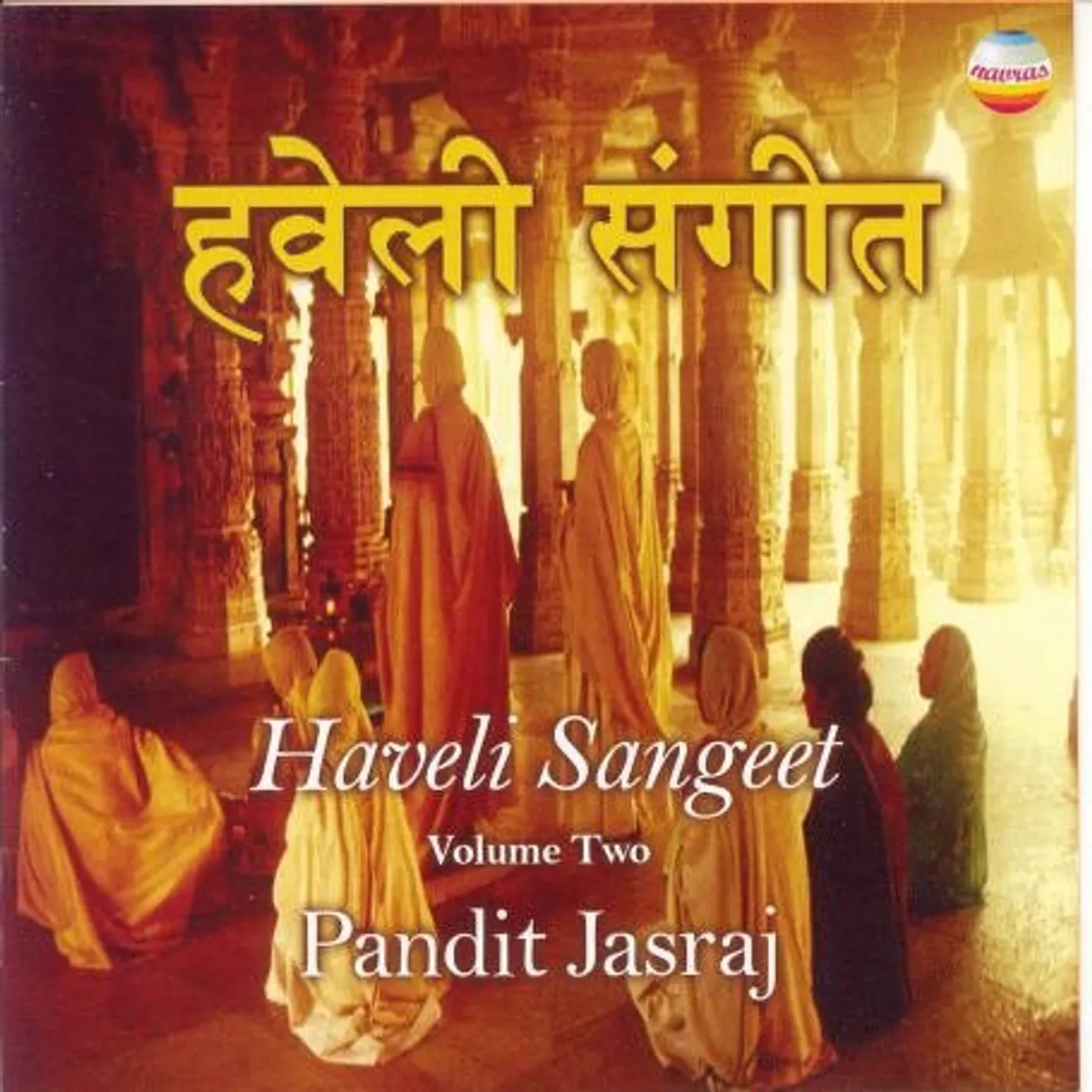 Pandit Jasraj HAVELI SANGEET 2 CD