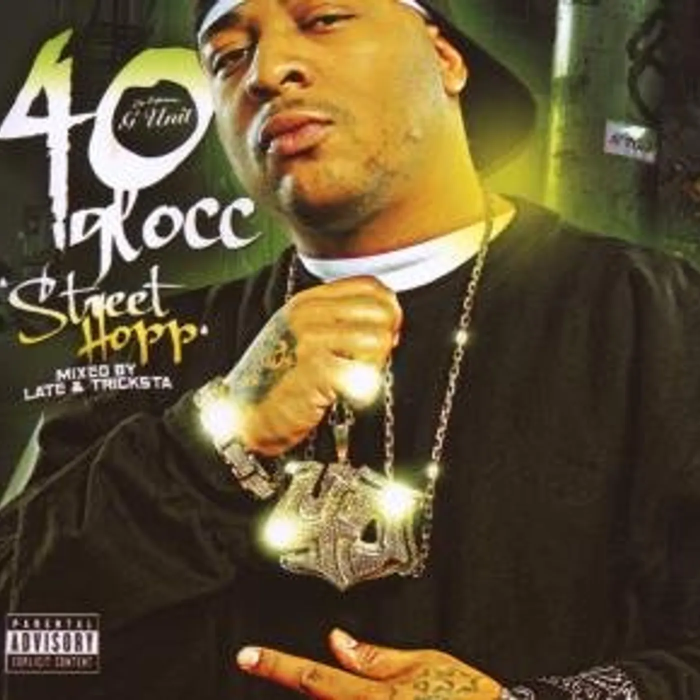 40 Glocc STREET HOP CD