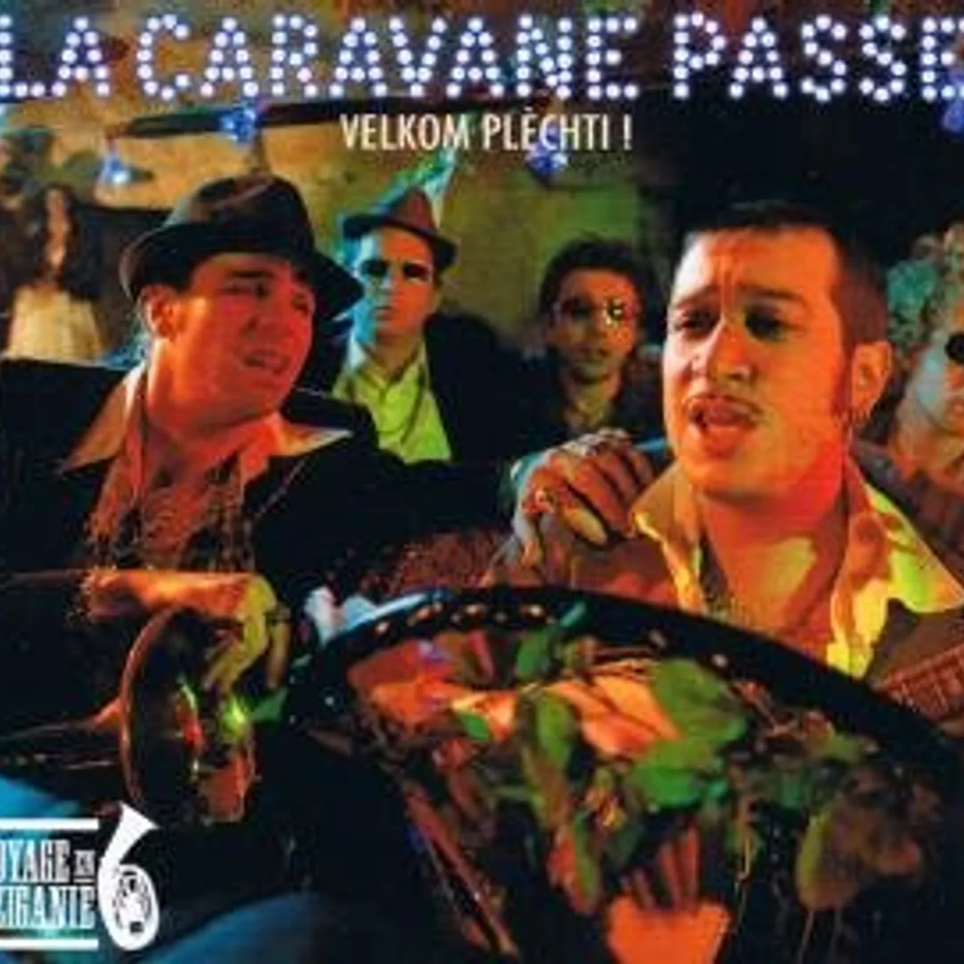 La Caravane Passe VELKOM PLECHTI CD