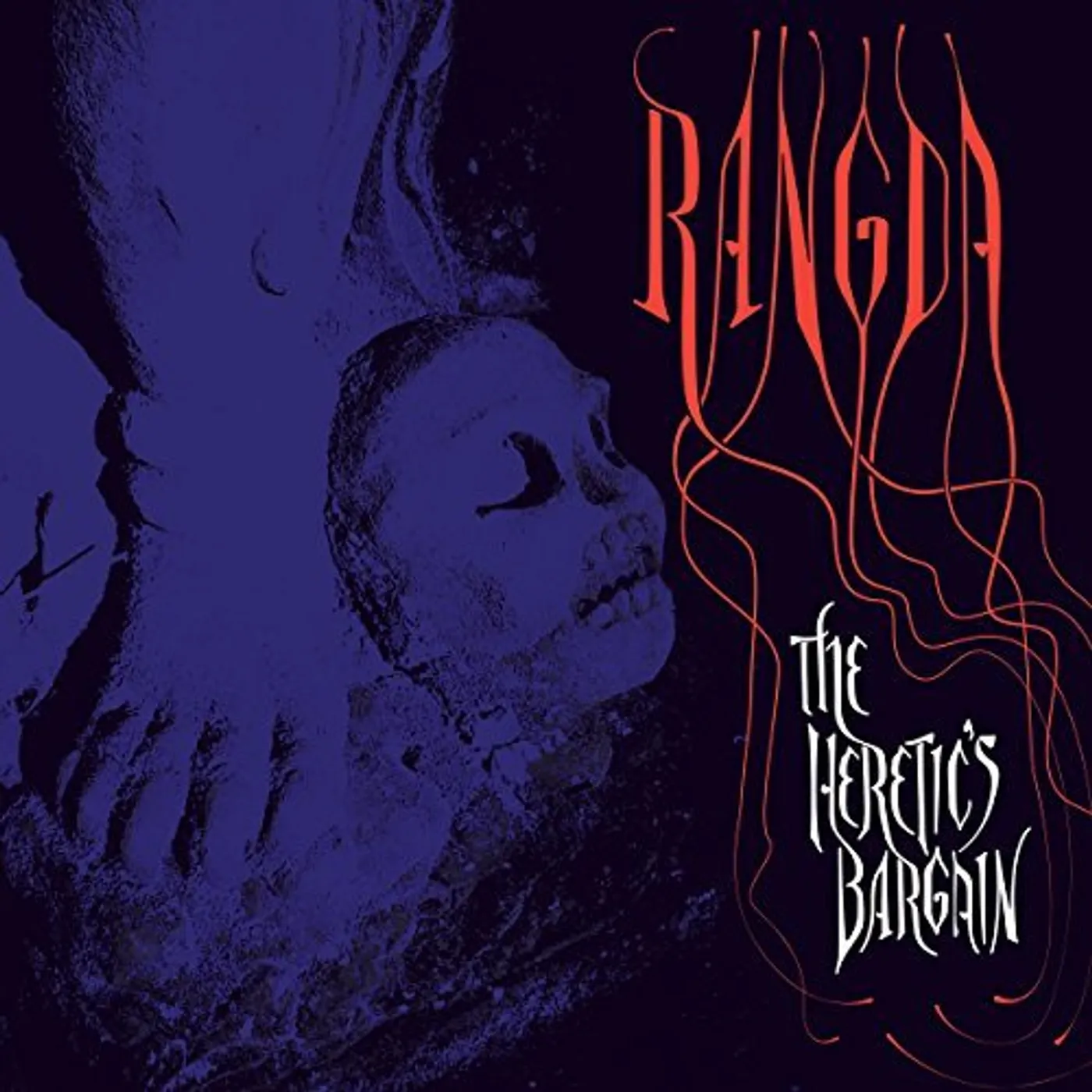 Rangda HERETIC'S BARGAIN Vinyl Record