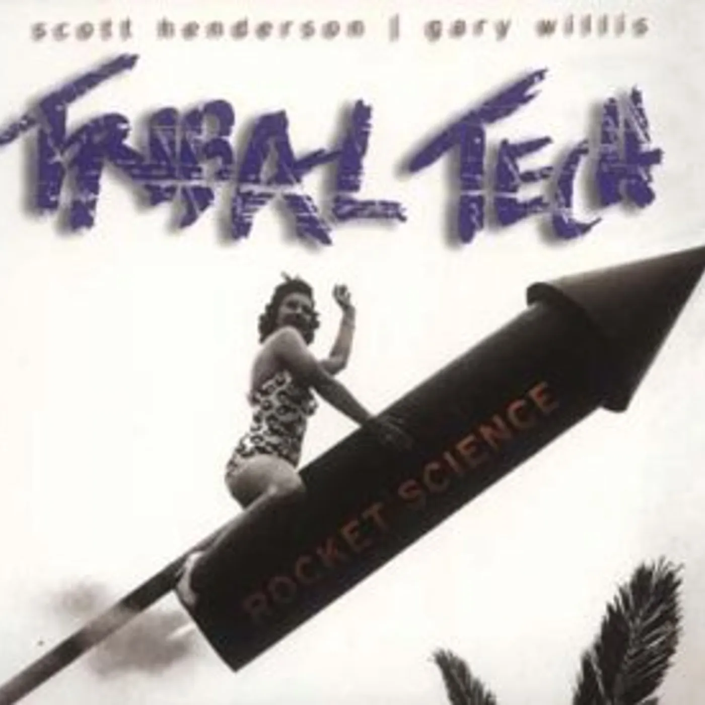 Tribal Tech ROCKET SCIENCE CD