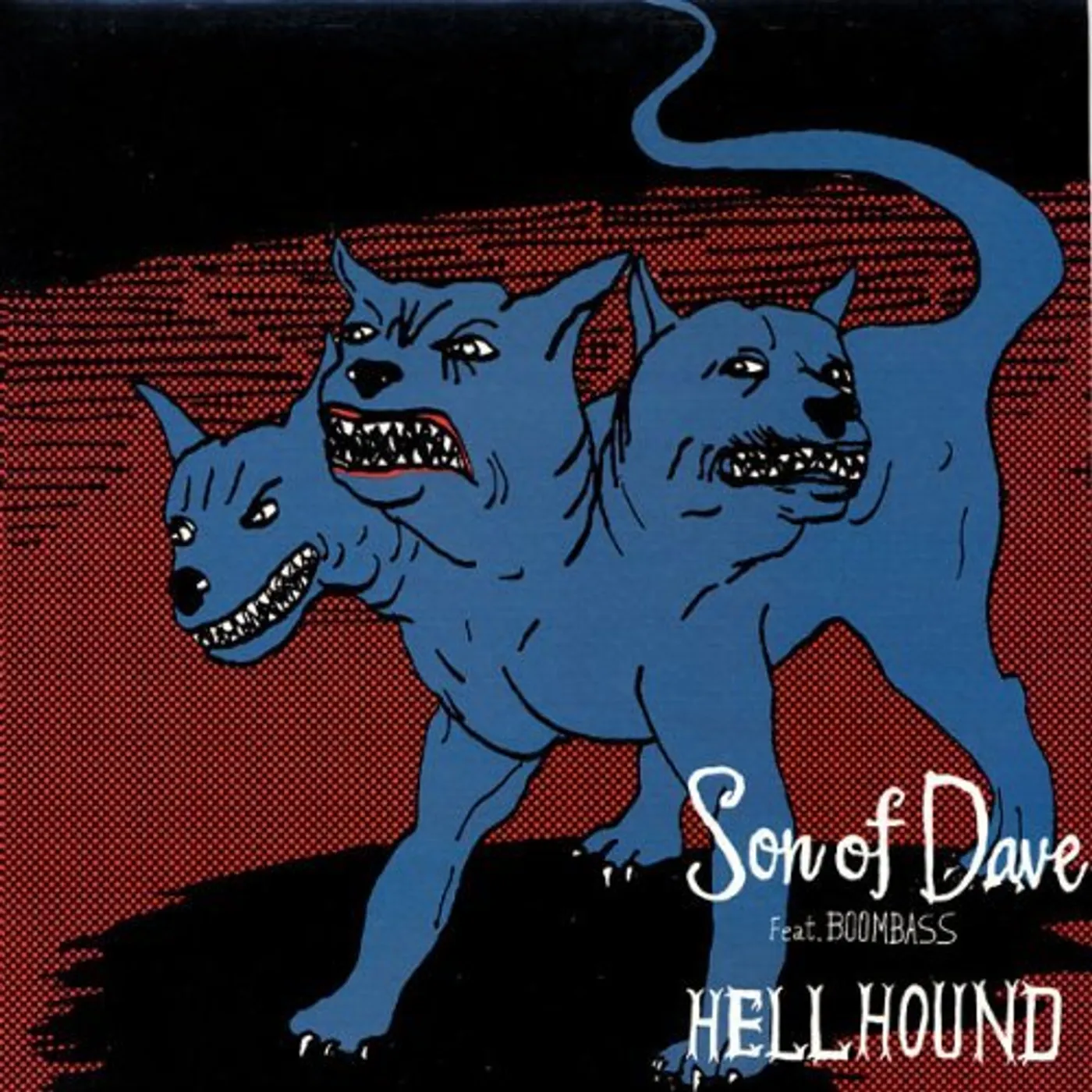Son Of Dave HELLHOUND Vinyl Record - UK Release