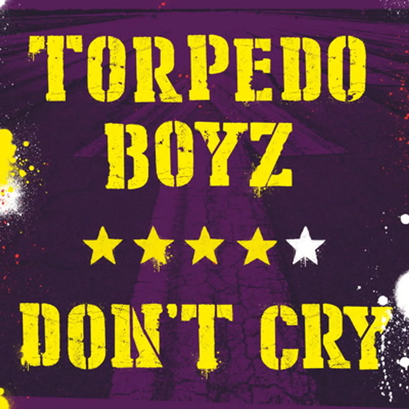 Torpedo Boyz Don't Cry Vinyl Record