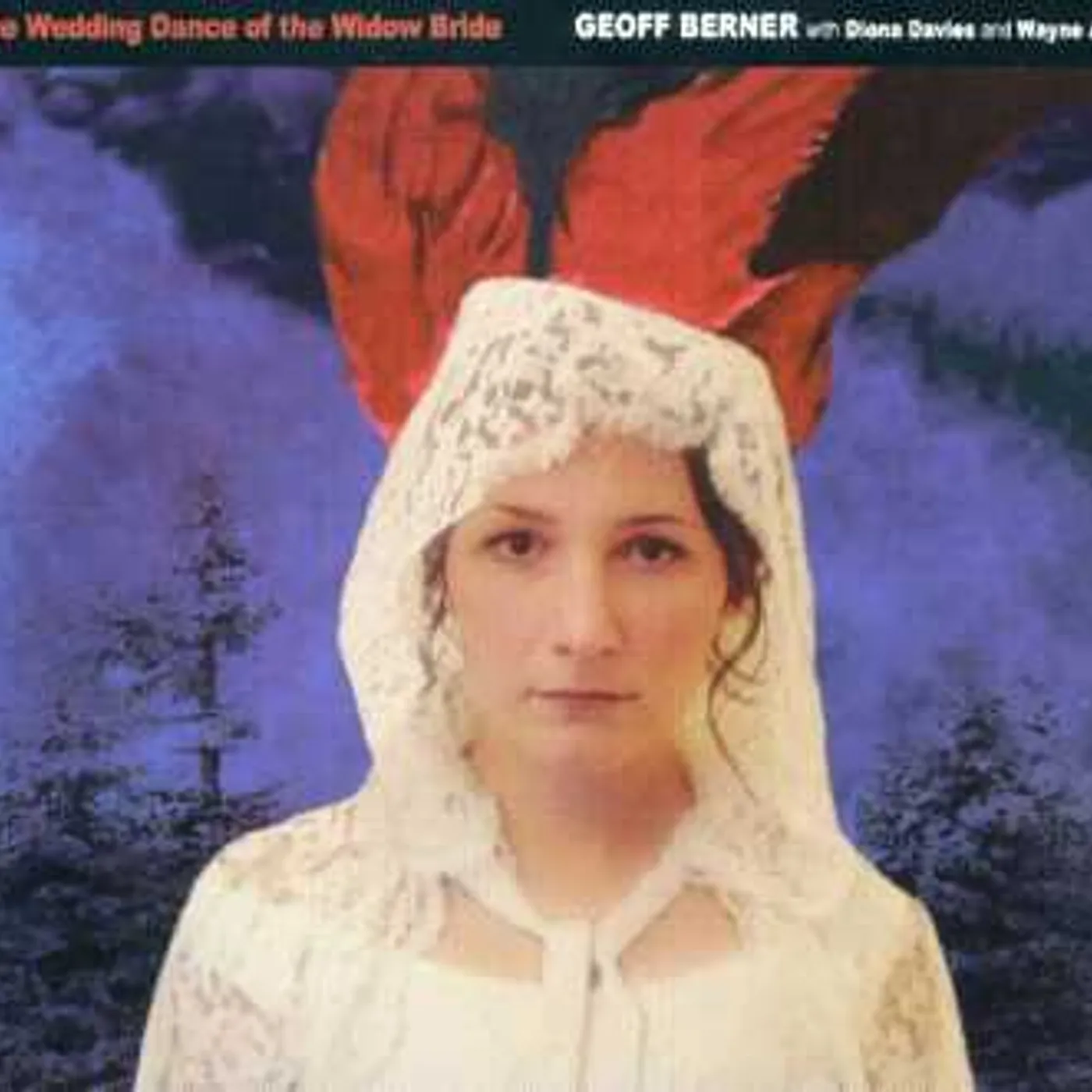 Geoff Berner WEDDING DANCE OF THE WIDOW BRIDE CD