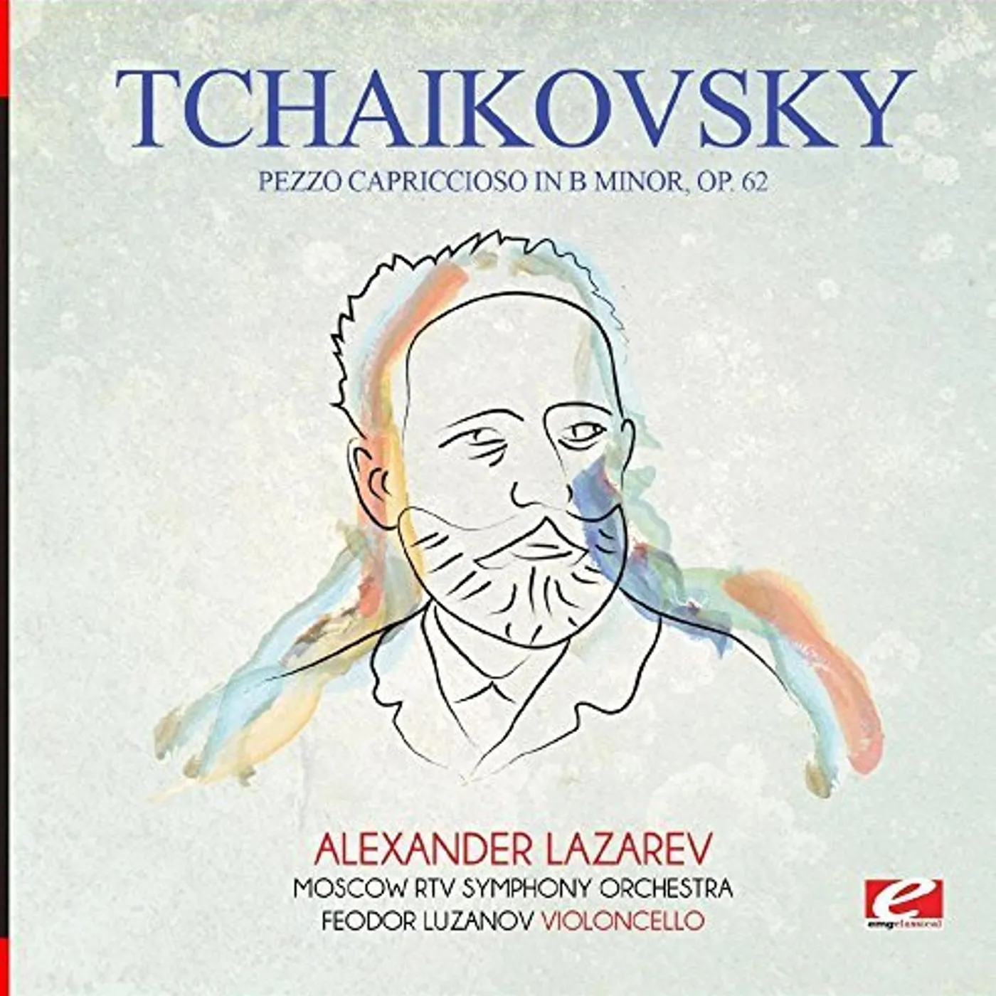Pyotr Ilyich Tchaikovsky   PEZZO CAPRICCIOSO IN B MINOR OP. 62 CD