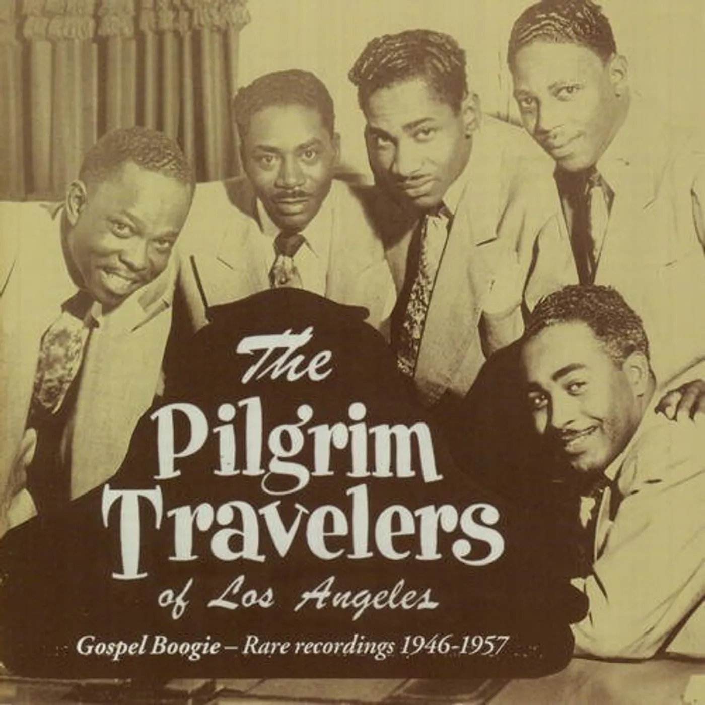 Pilgrim Travelers GOSPEL BOOGIE - RARE RECORDINGS 1946-1957 CD