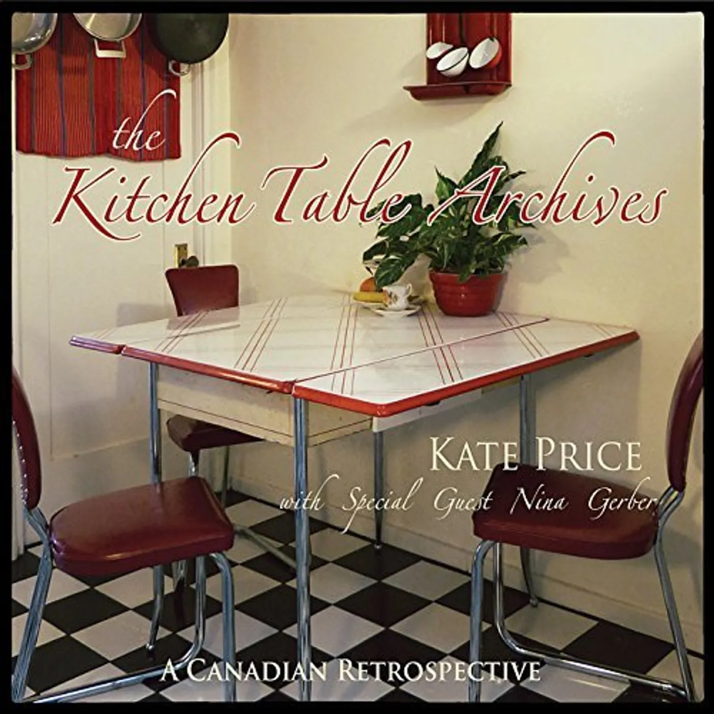 Kate Price KITCHEN TABLE ARCHIVES CD