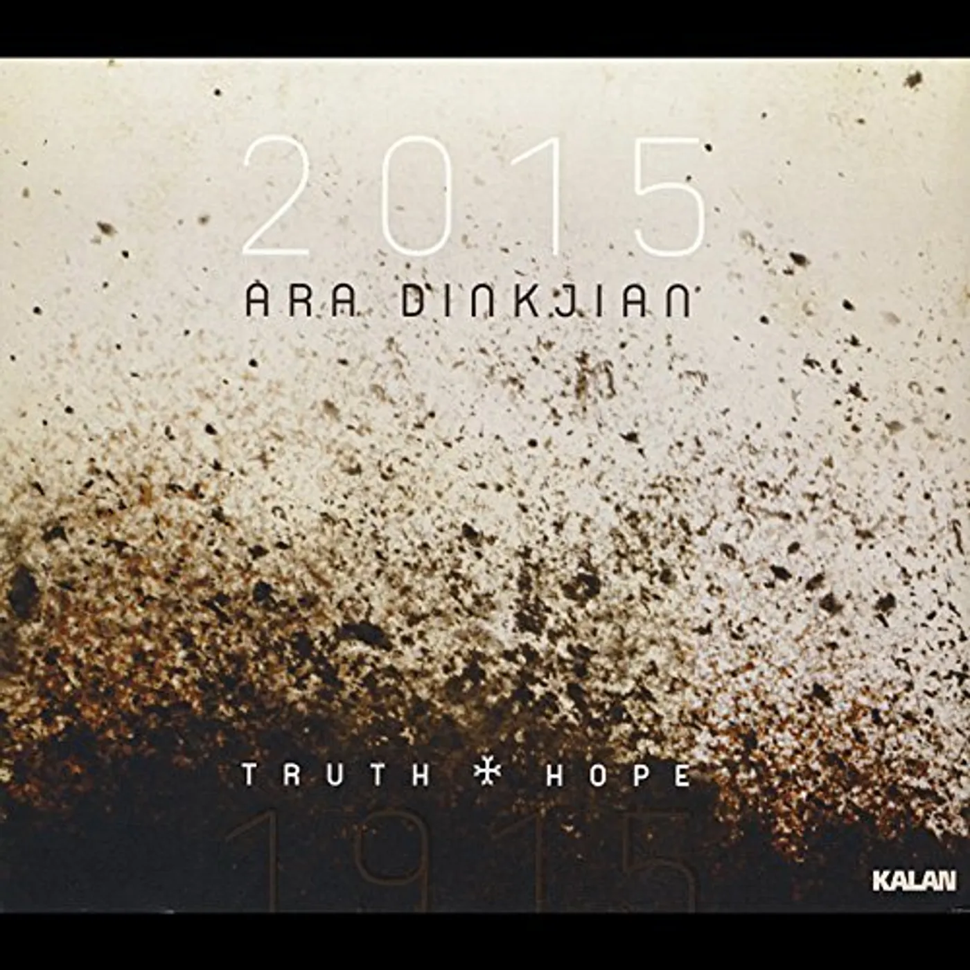 Ara Dinkjian 1915 - 2015 TRUTH & HOPE CD