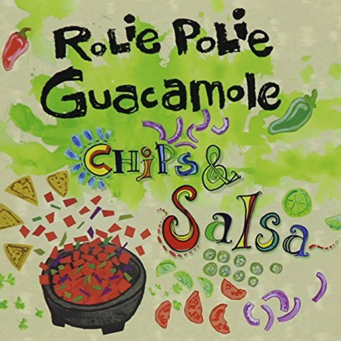 Rolie Polie Guacamole CHIPS & SALSA CD