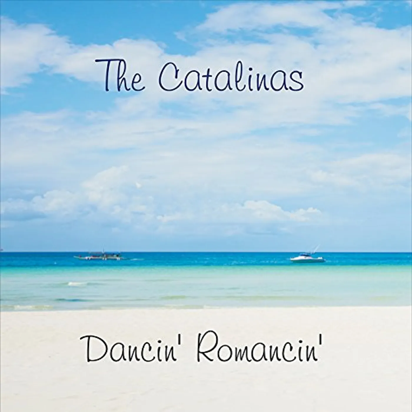 The Catalinas DANCIN ROMANCIN CD