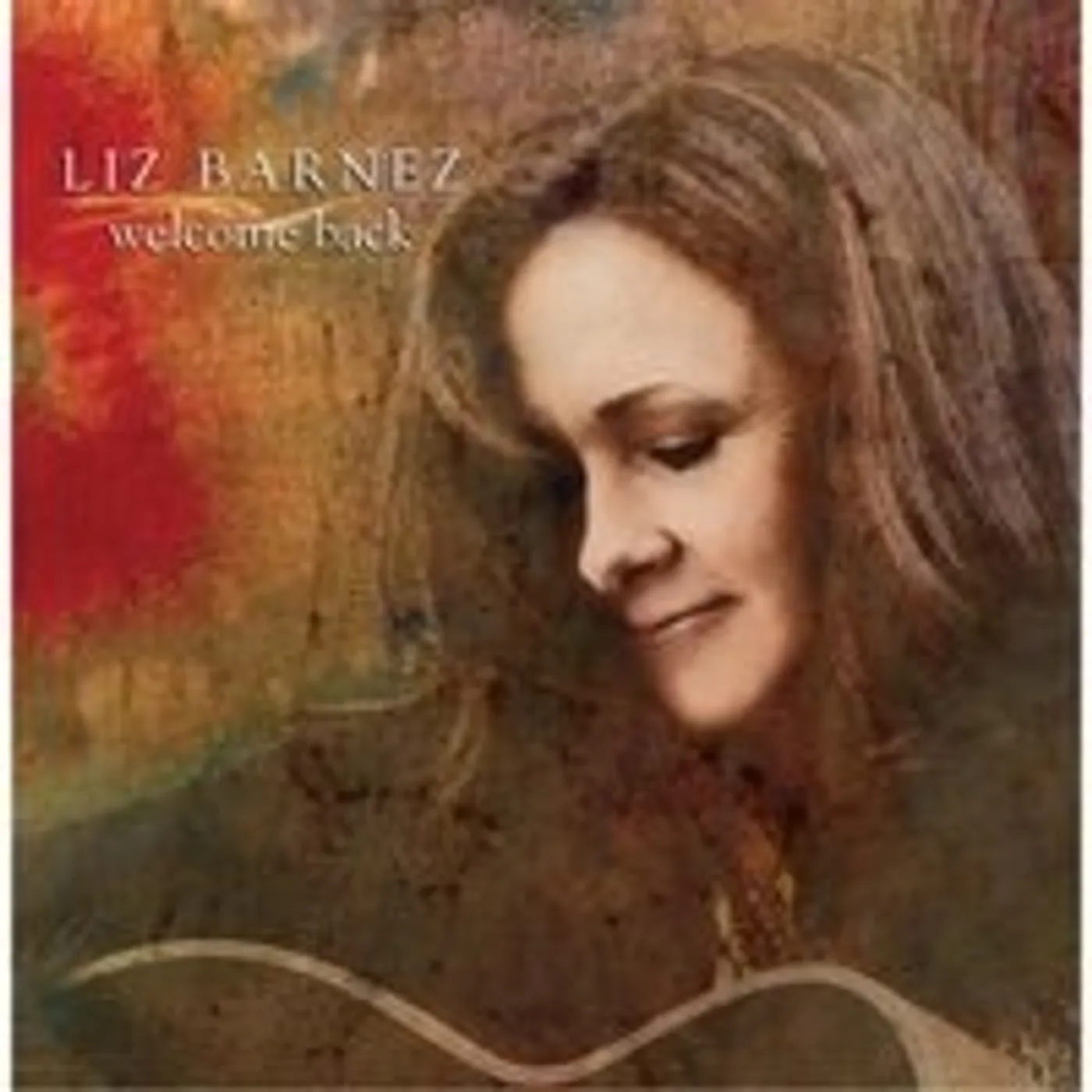 Liz Barnez WELCOME BACK CD