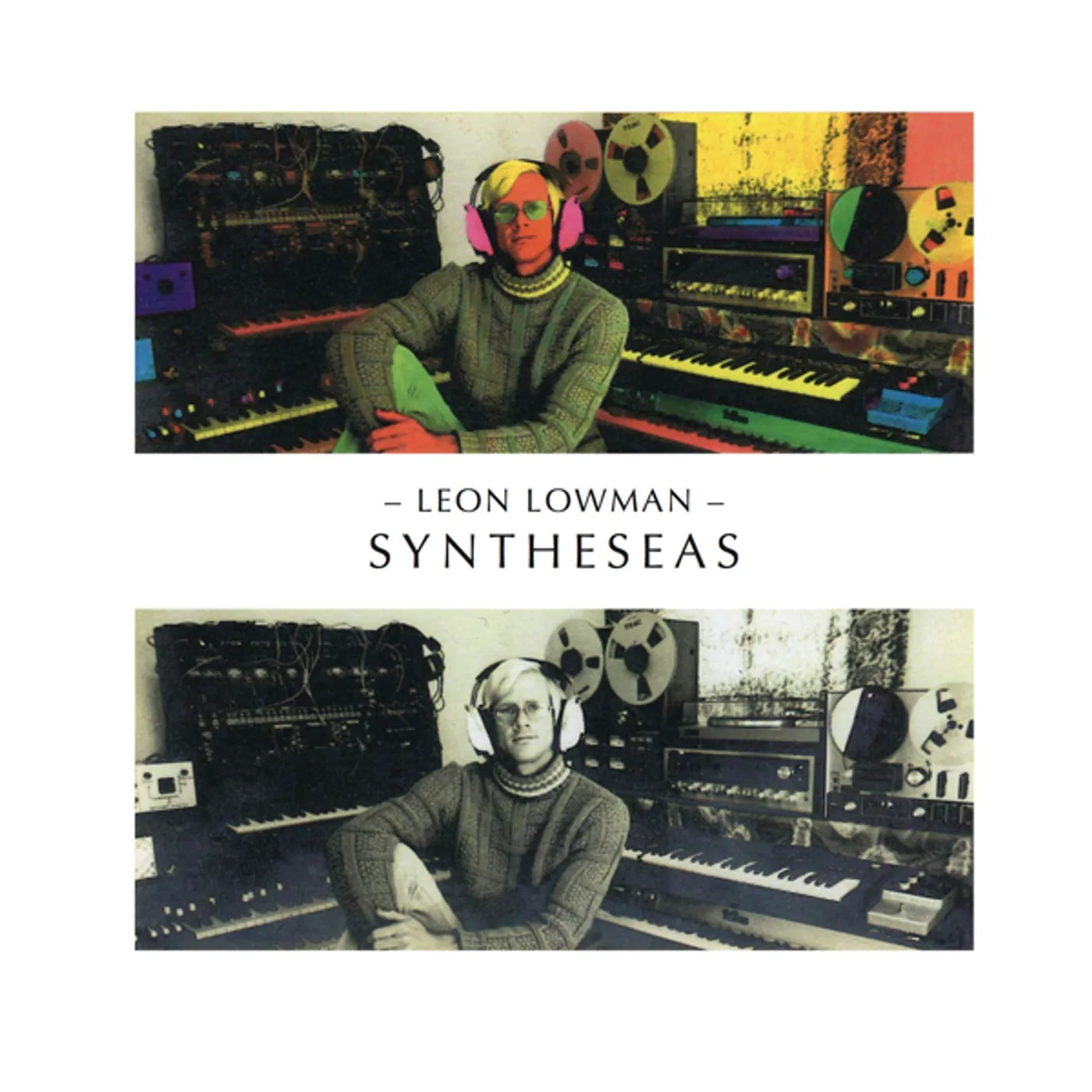 Leon Lowman SYNTHESEAS: RECORDINGS 1980-1982 Vinyl Record