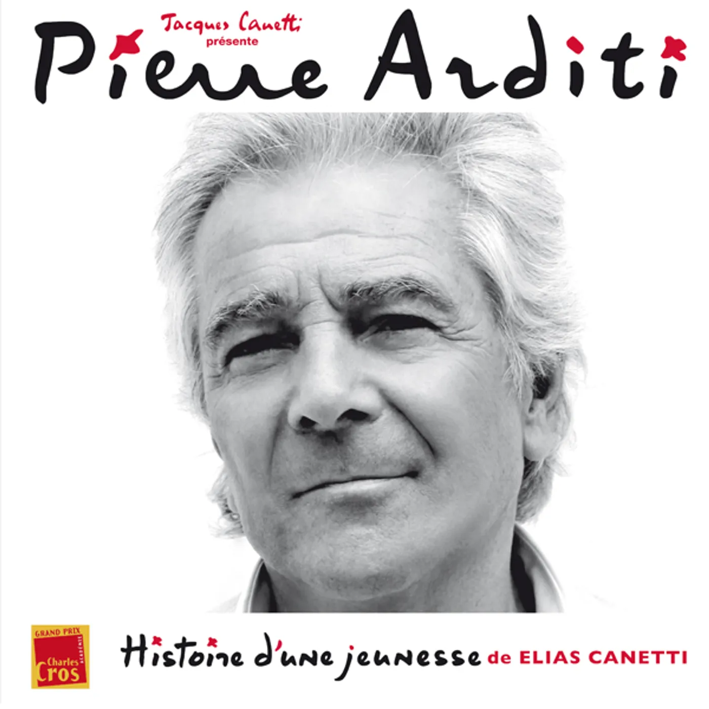 Pierre Arditi HISTOIRE D'UNE JEUNESSE (DE ELIAS CANETTI) Vinyl Record