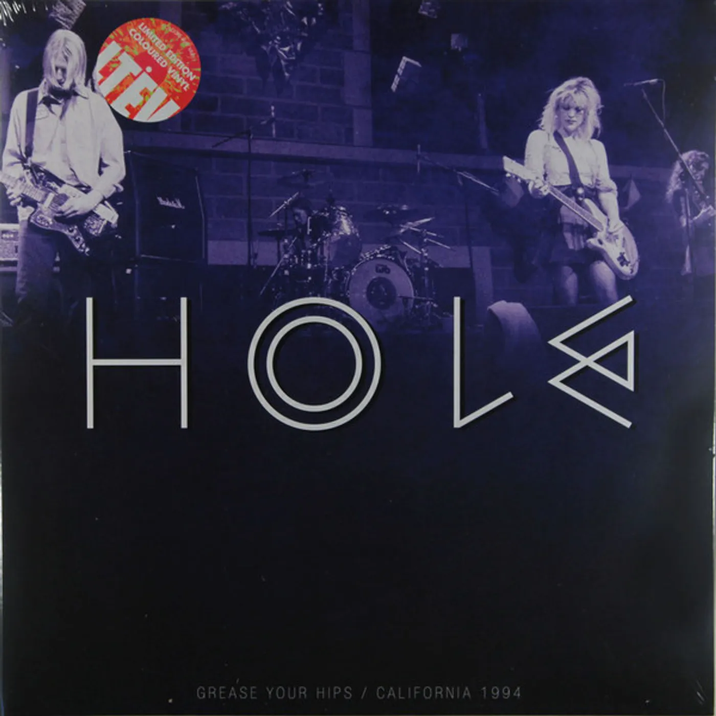 Hole GREASE YOUR HIPS: SAN FRANCISCO 1994 Vinyl Record - UK Release