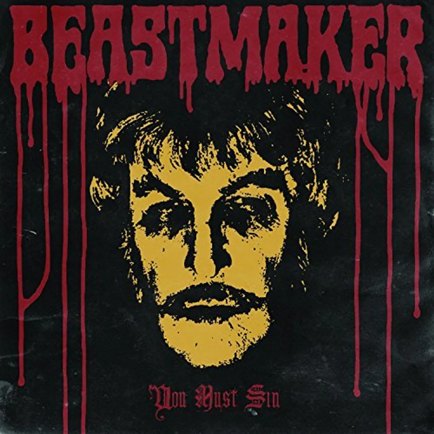 Beastmaker You Must Sin Vinyl Record