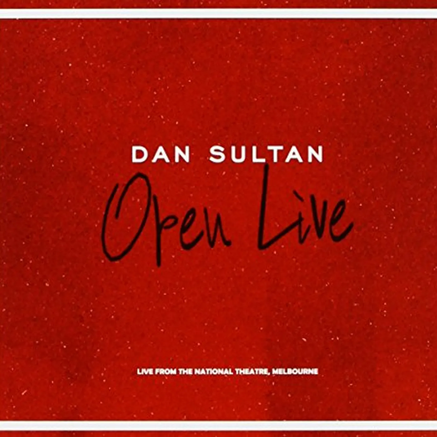 Dan Sultan OPENLIVE: LIVE FROM THE NATIONAL THEATRE MELBOURNE CD