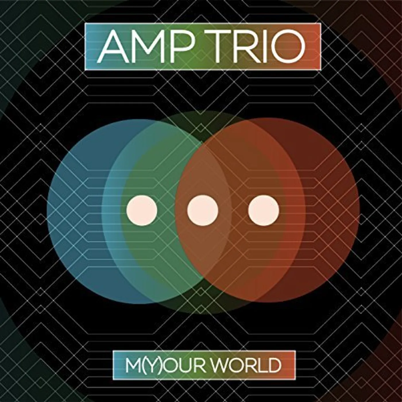 Amp Trio M(Y)OUR WORLD CD