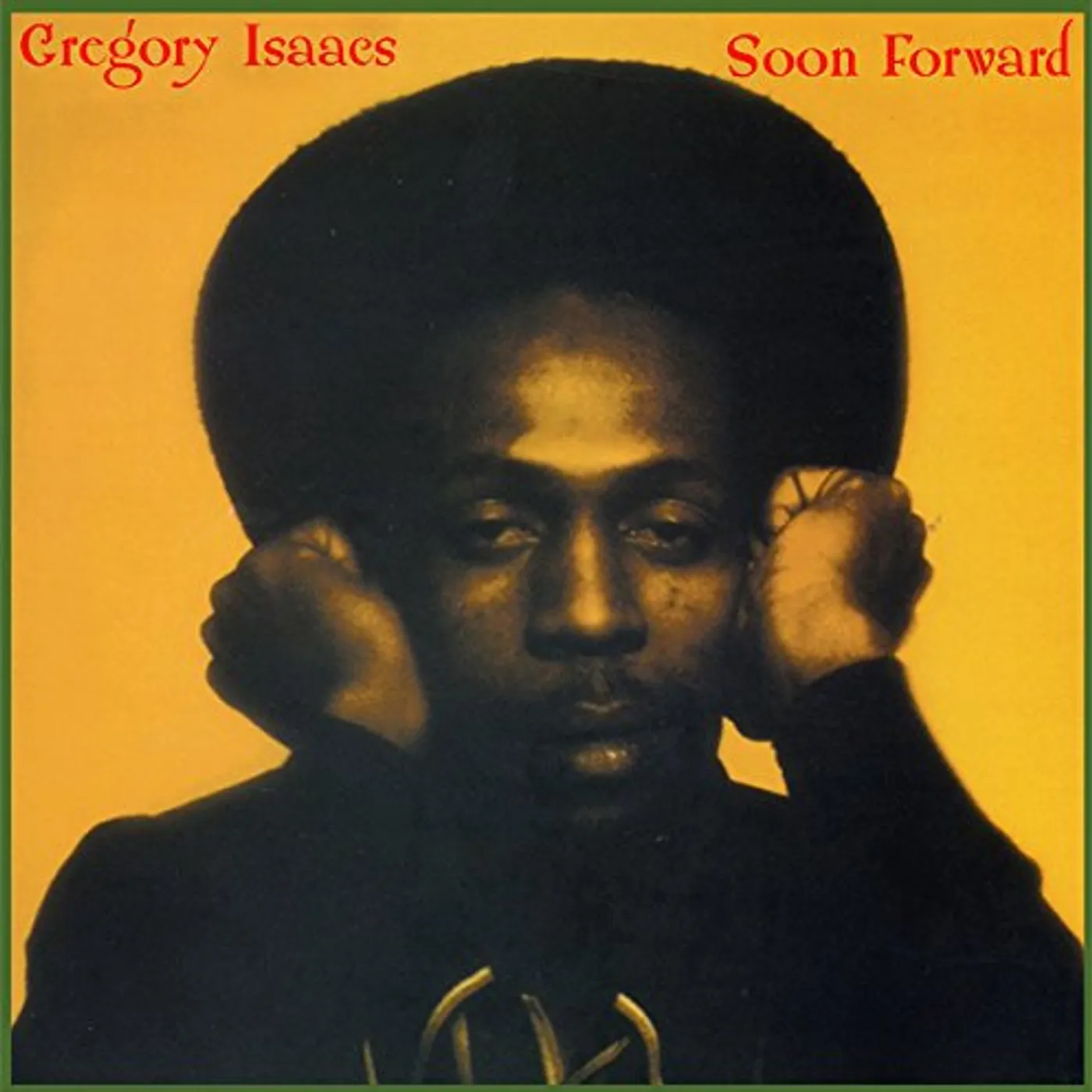 Gregory Isaacs Soon Forward Vinyl Record