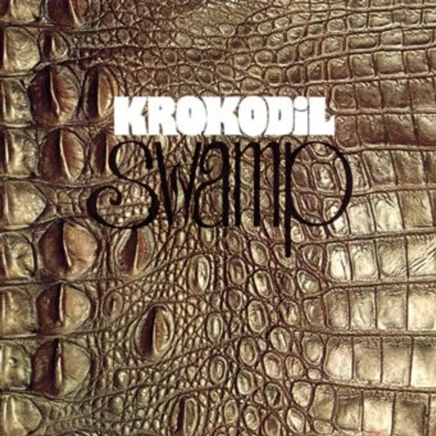 Krokodil SWAMP Vinyl Record