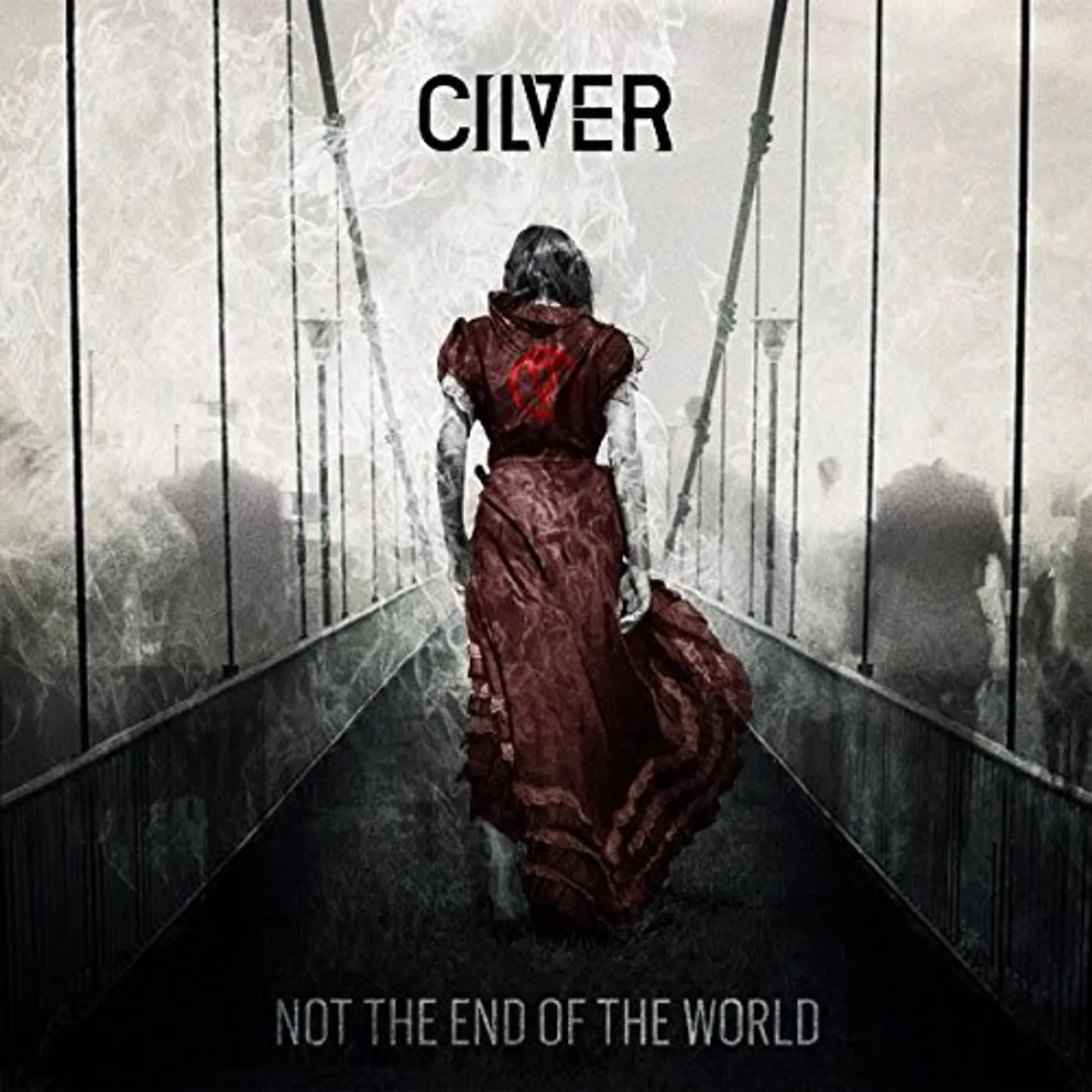 Cilver NOT THE END OF THE WORLD CD