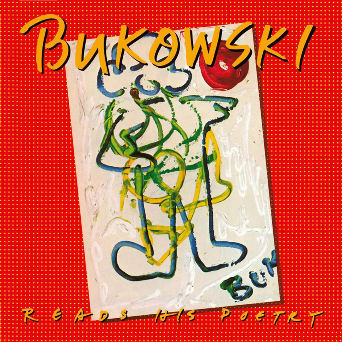 Charles Bukowski READS HIS POETRY (LIMITED YELLOW BEER EDITION) Vinyl Record