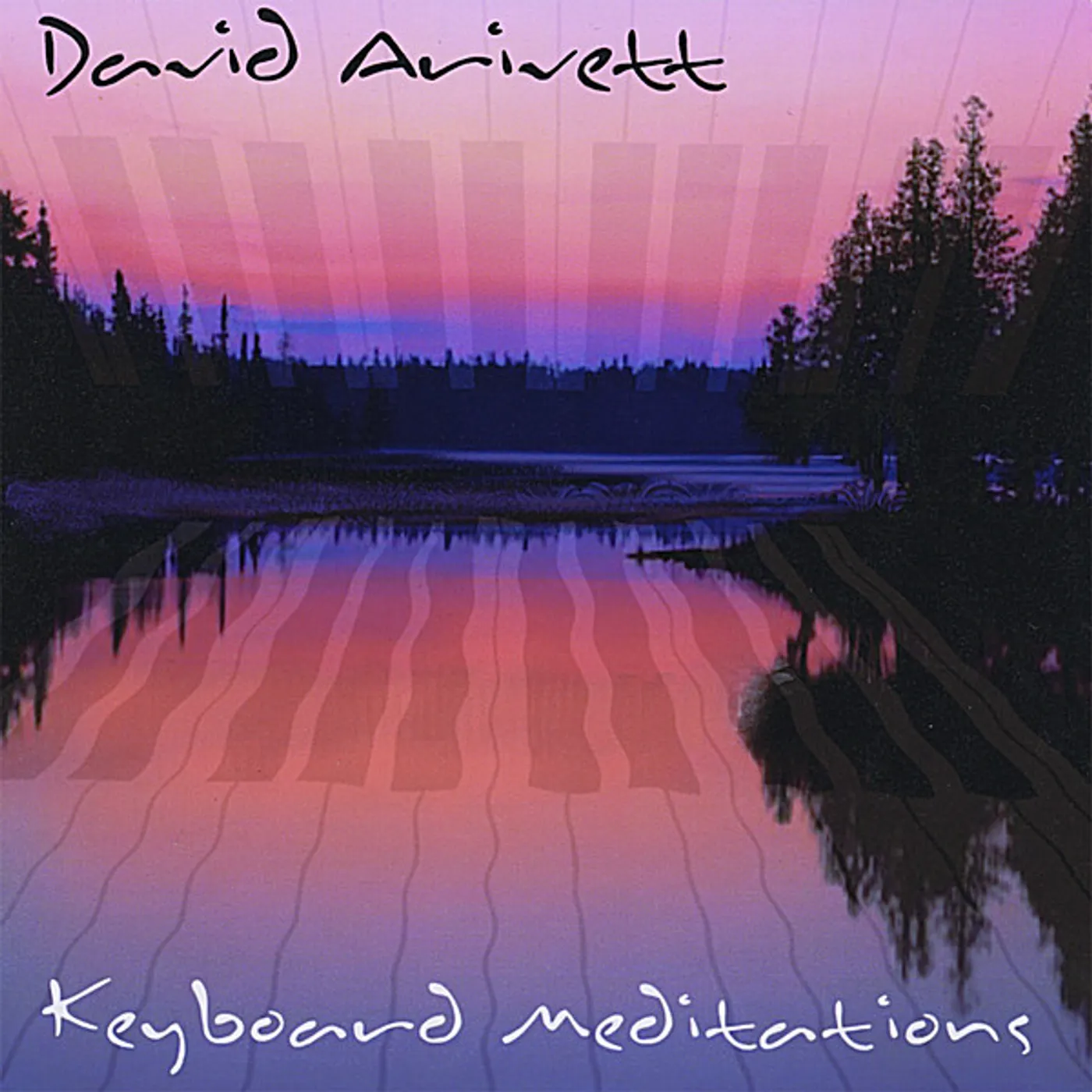 David Arivett KEYBOARD MEDITATIONS CD