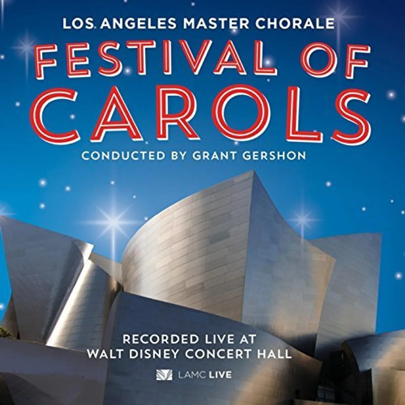 Los Angeles Master Chorale FESTIVAL OF CAROLS CD