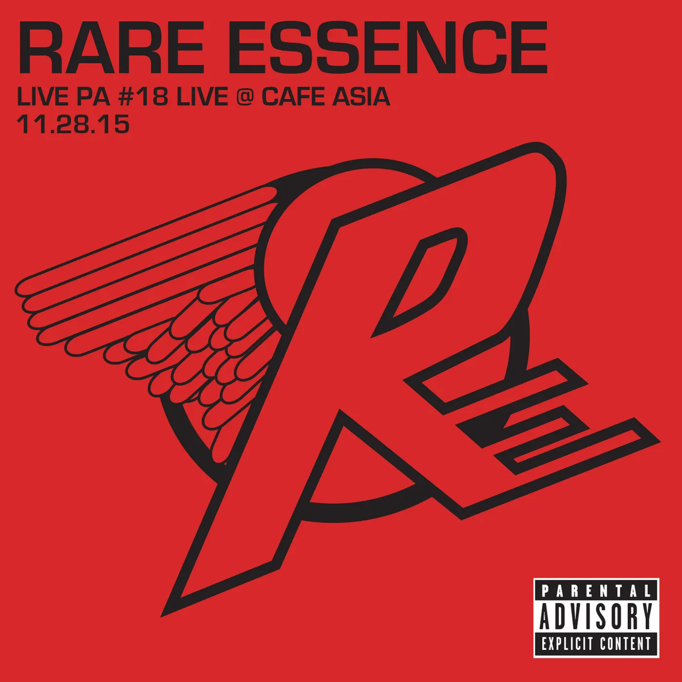 Rare Essence LIVE PA 18: LIVE AT CAFE ASIA 11-28-15 CD