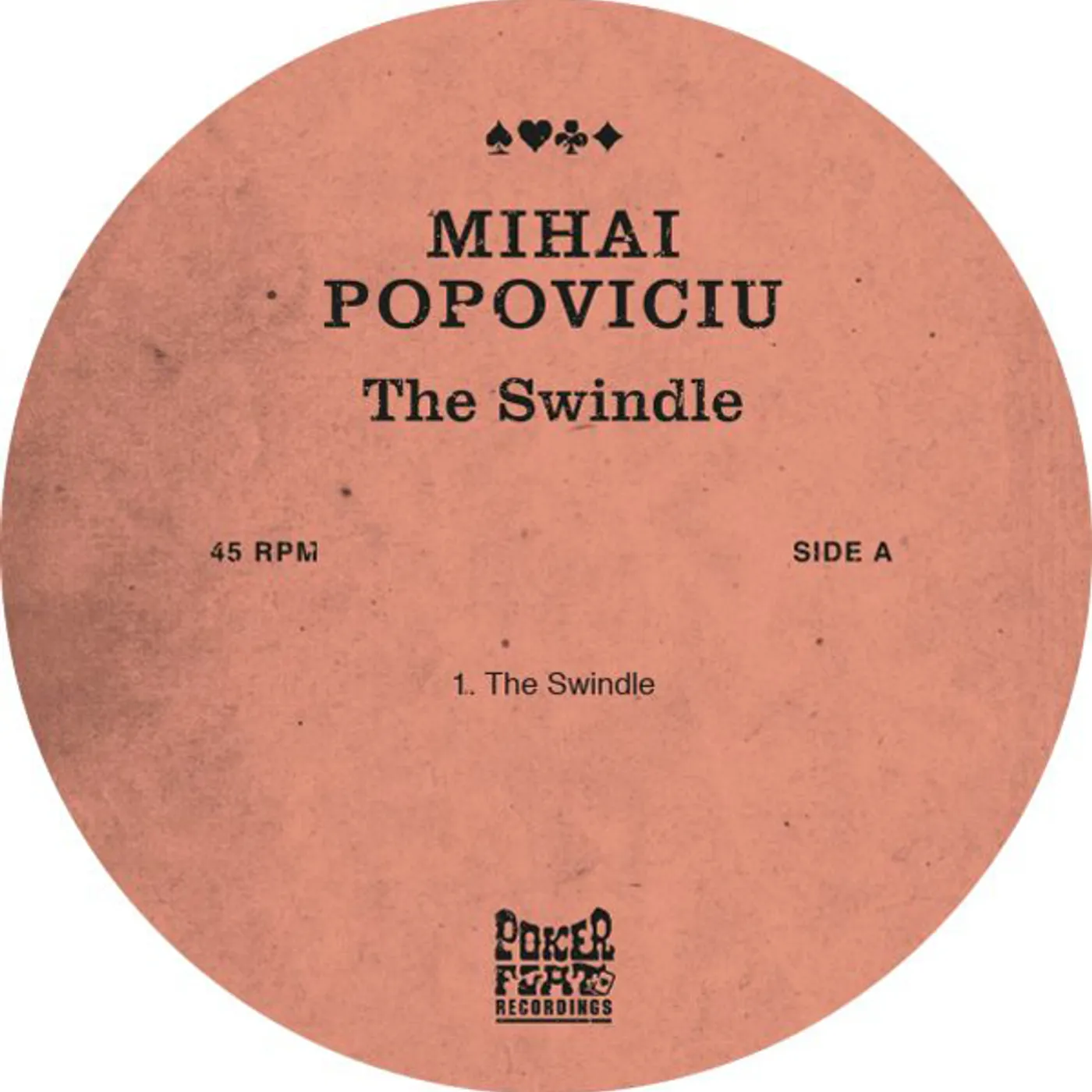 Mihai Popoviciu SWINDLE Vinyl Record