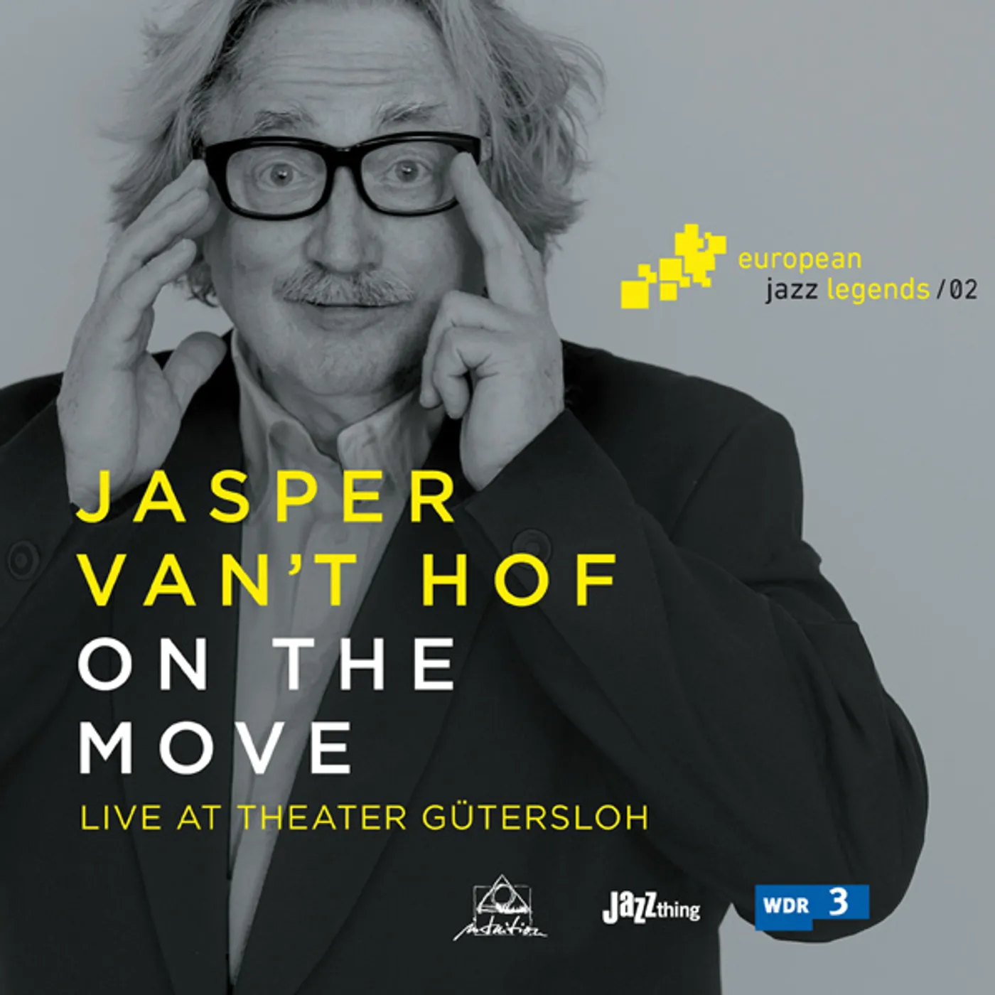 Jasper Van 'T Hof ON THE MOVE CD