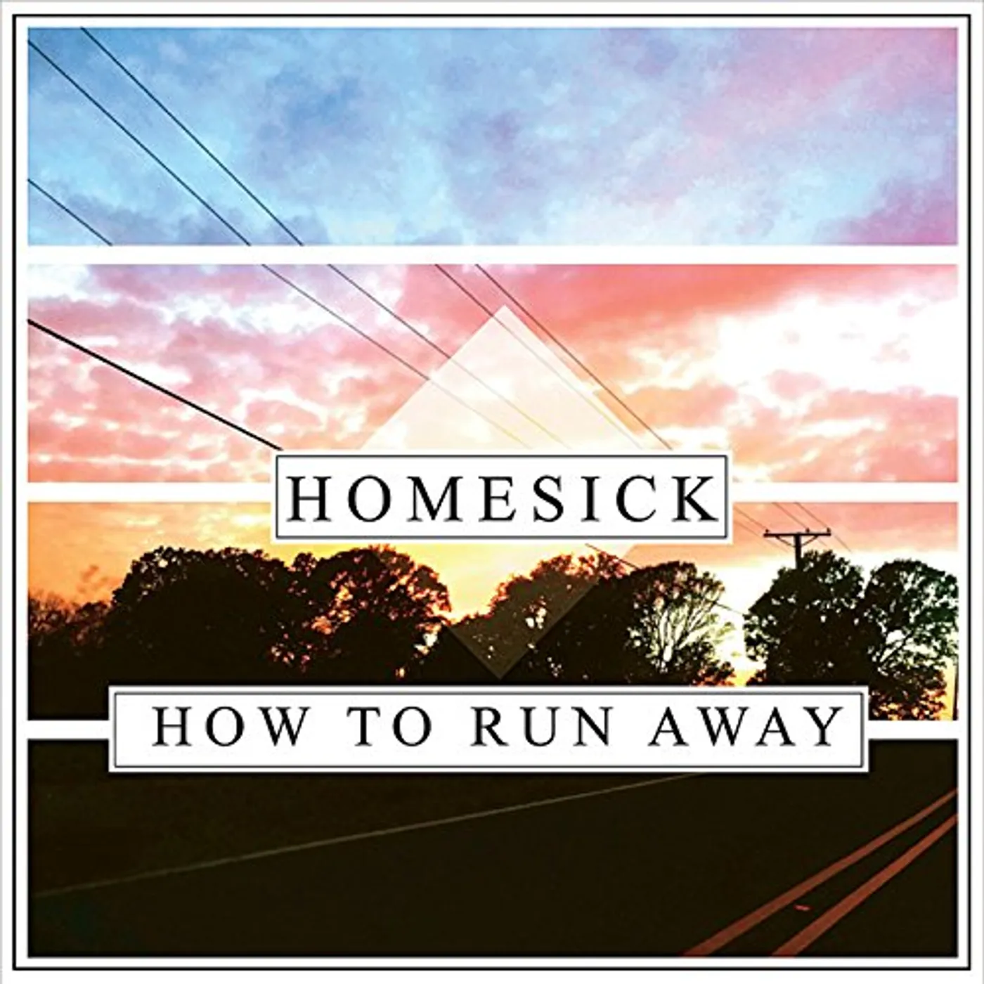 The Homesick HOW TO RUN AWAY CD