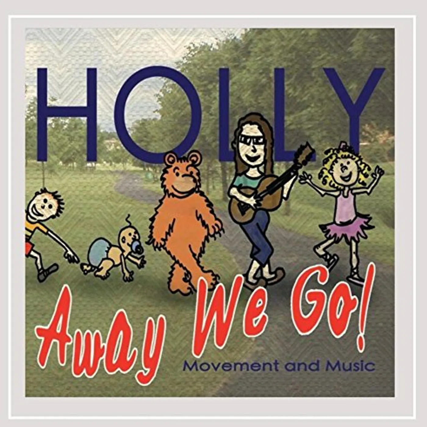 HOLLY AWAY WE GO CD