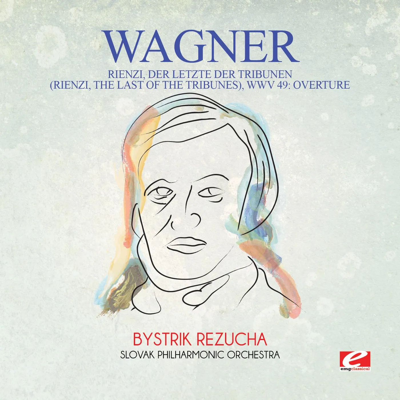 Wagner RIENZI DER LETZTE DER TRIBUNEN (RIENZI THE LAST) CD