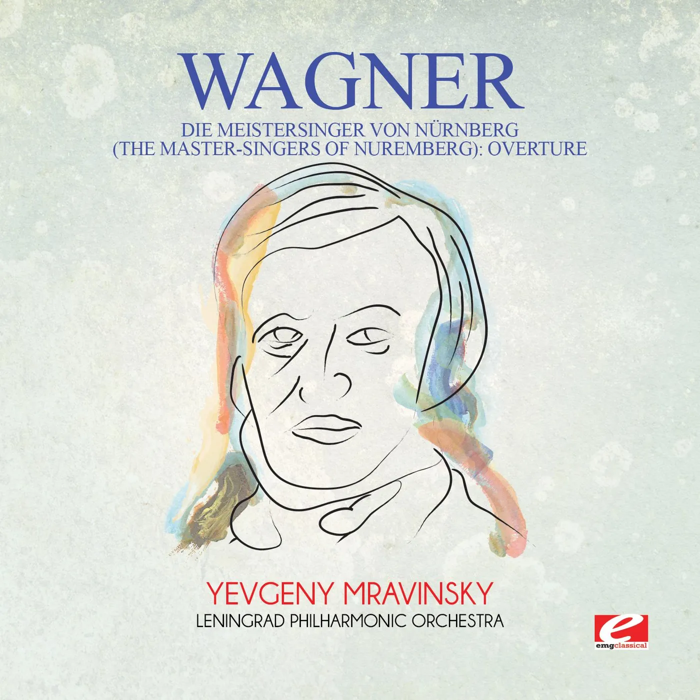 Wagner DIE MEISTERSINGER VON NURNBERG (THE MASTER-SINGER) CD