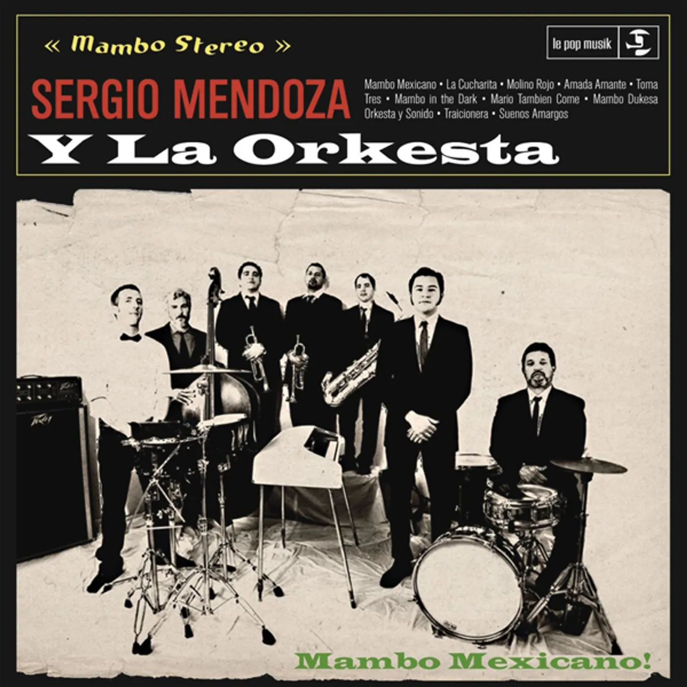 SERGIO MENDOZA Y LA ORKESTA CD