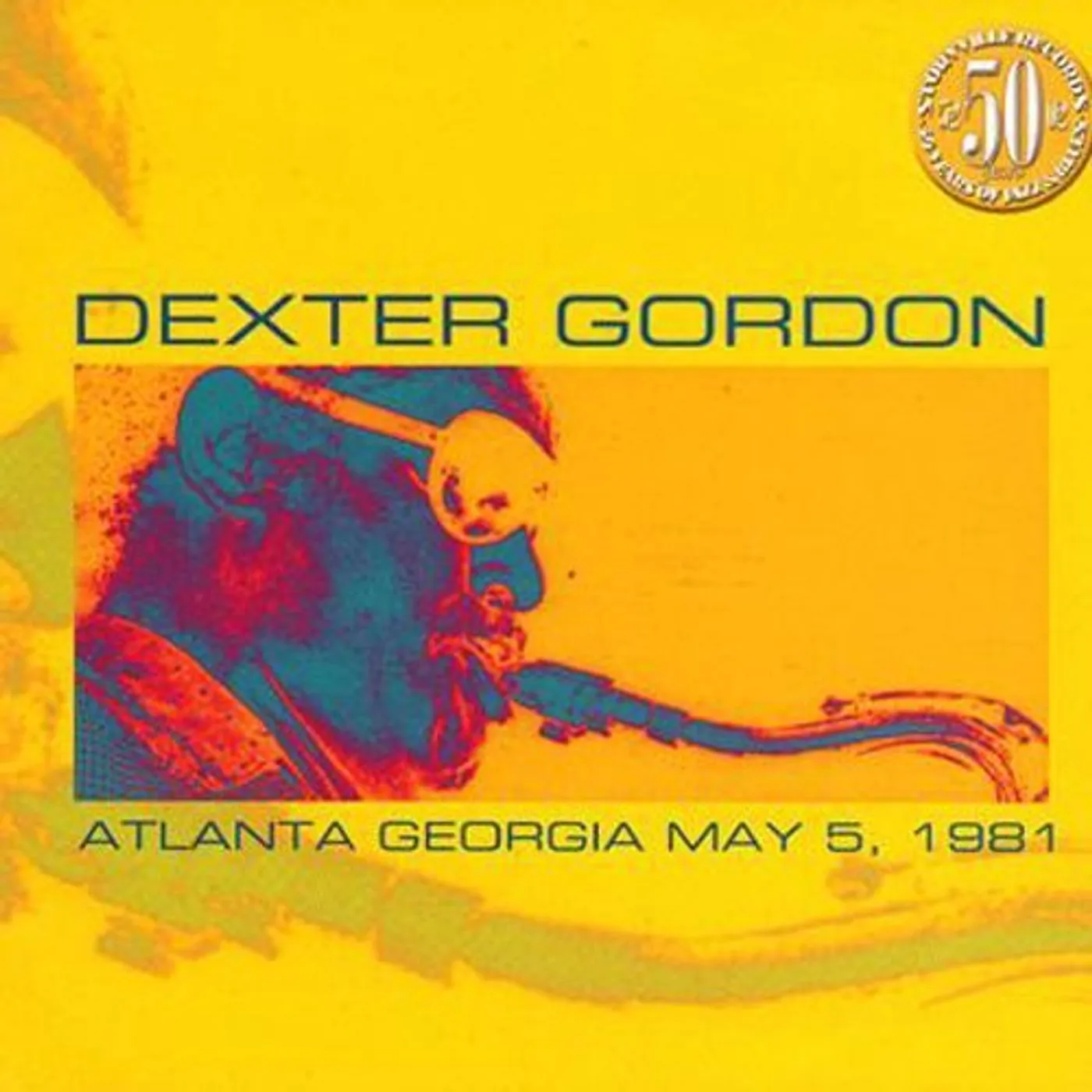 Dexter Gordon ATLANTA GEORGIA MAY 5 1981: LIMITED CD