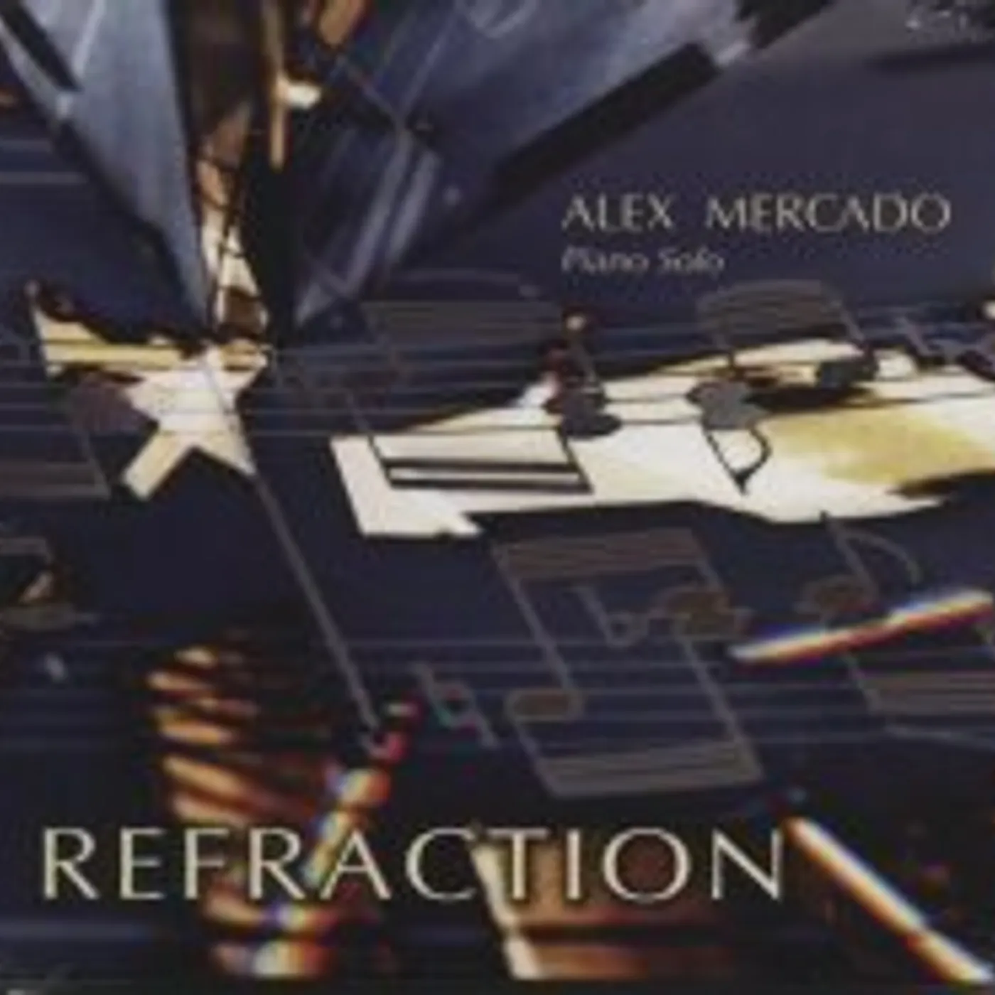 Alex Mercado REFRACTION CD