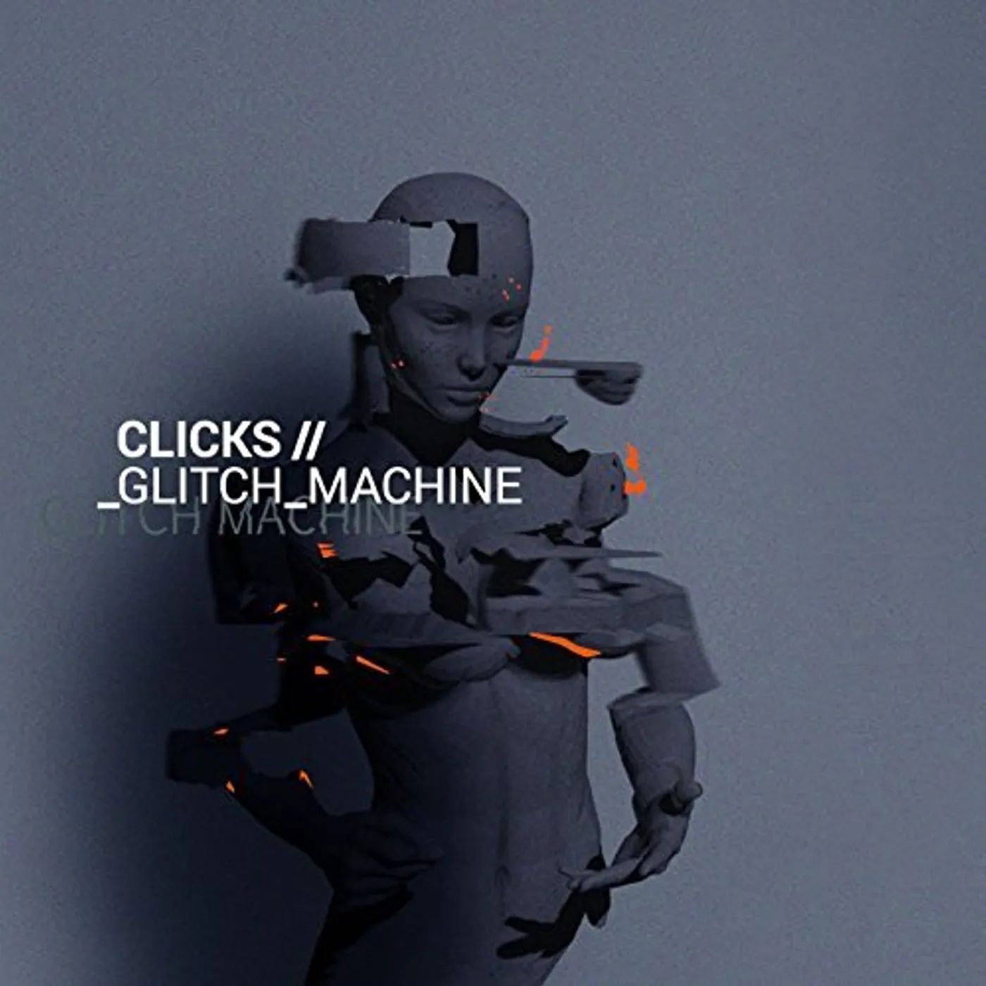 Clicks GLITCH MACHINE CD