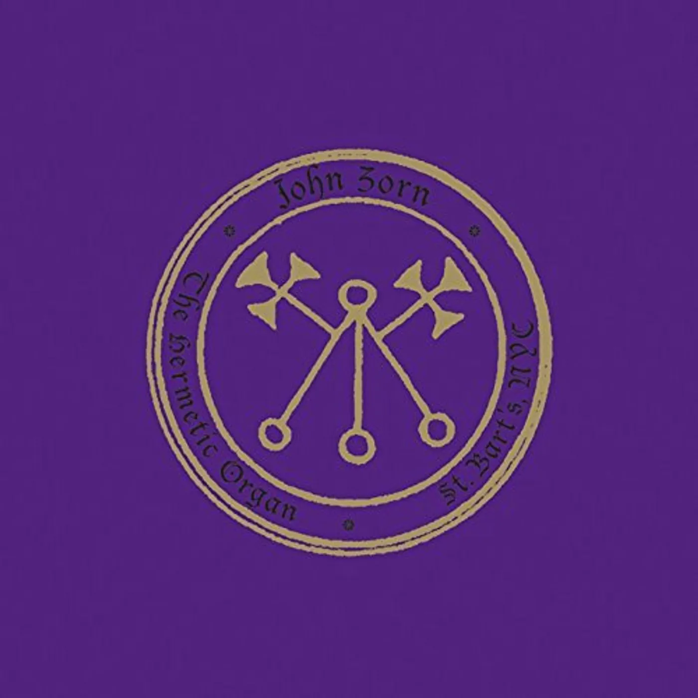 John Zorn E HERMETIC ORGAN VOL. 4 - ST. BARTHOLOMEW'S CD