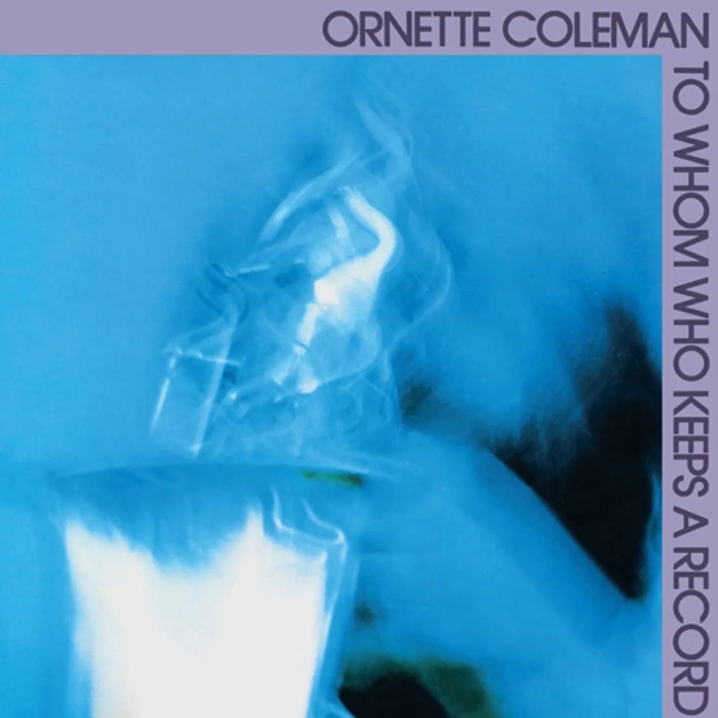 Ornette Coleman To Whom Who Keeps A Record Vinyl Record