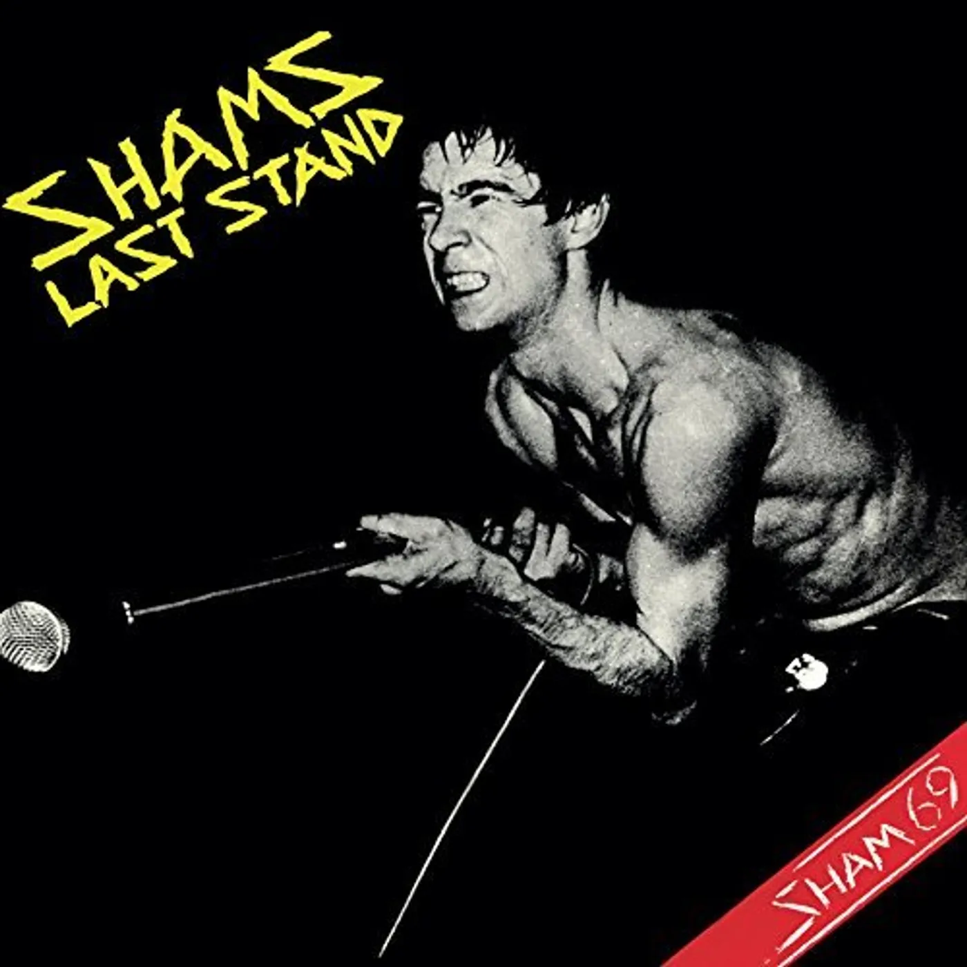 Sham 69 Sham's Last Stand Vinyl Record