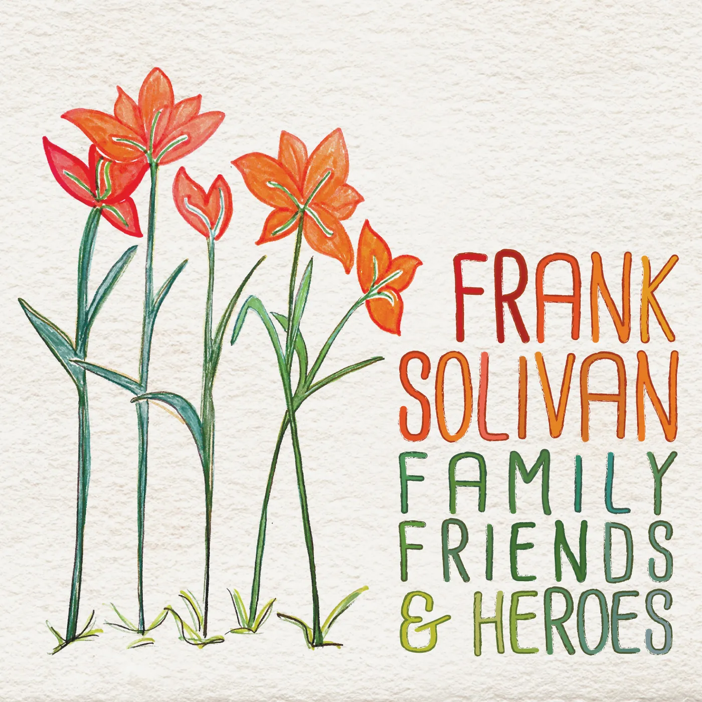 Frank Solivan FAMILY FRIENDS & HEROES CD