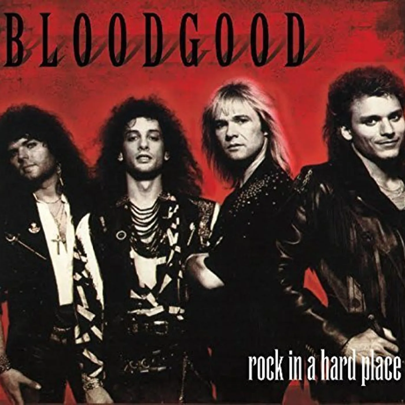 Bloodgood ROCK IN A HARD PLACE CD