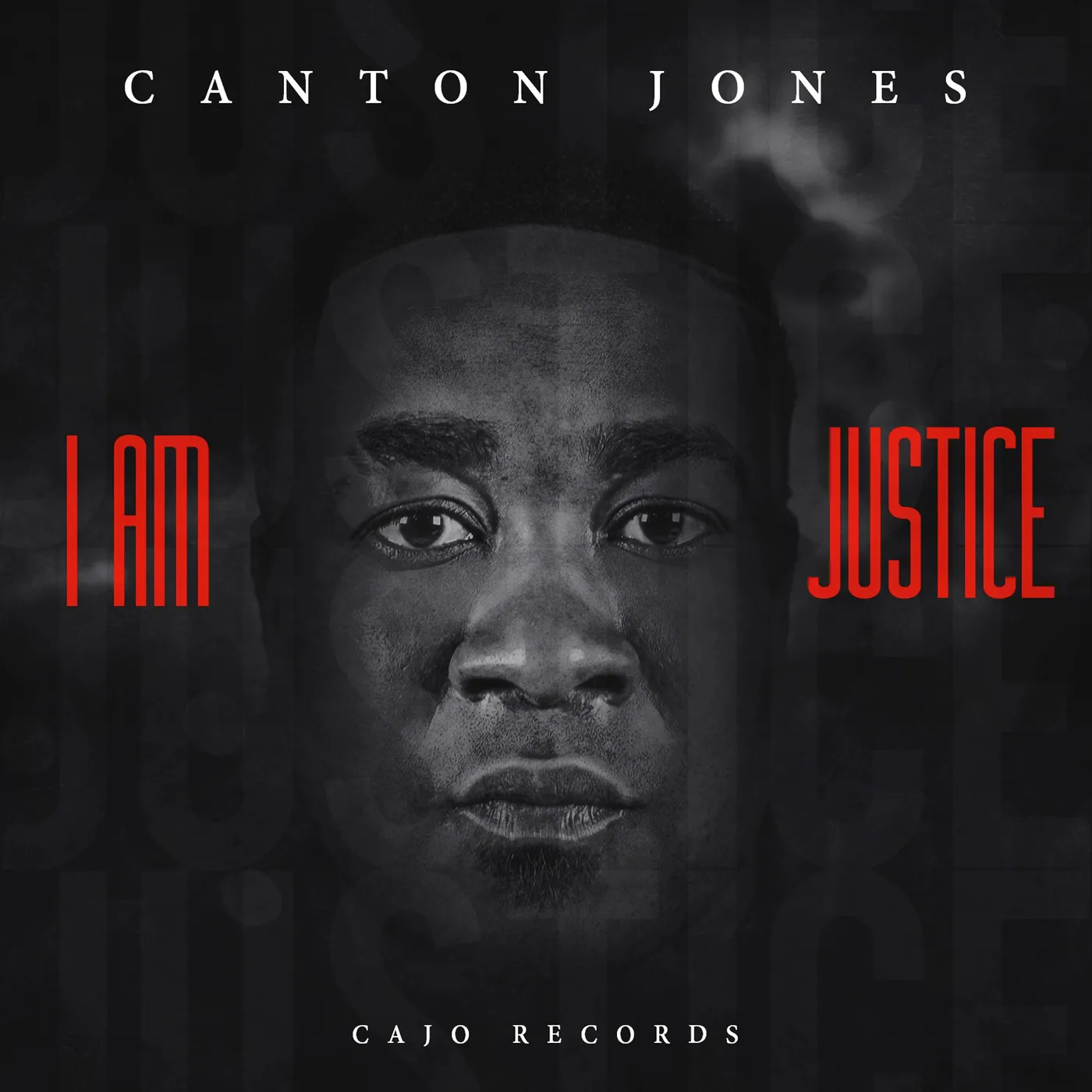 Canton Jones I AM JUSTICE CD