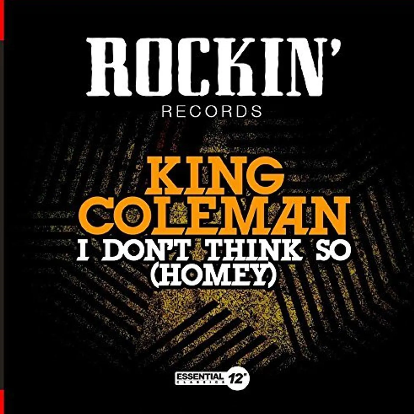 King Coleman I DON'T THINK SO (HOMEY) CD