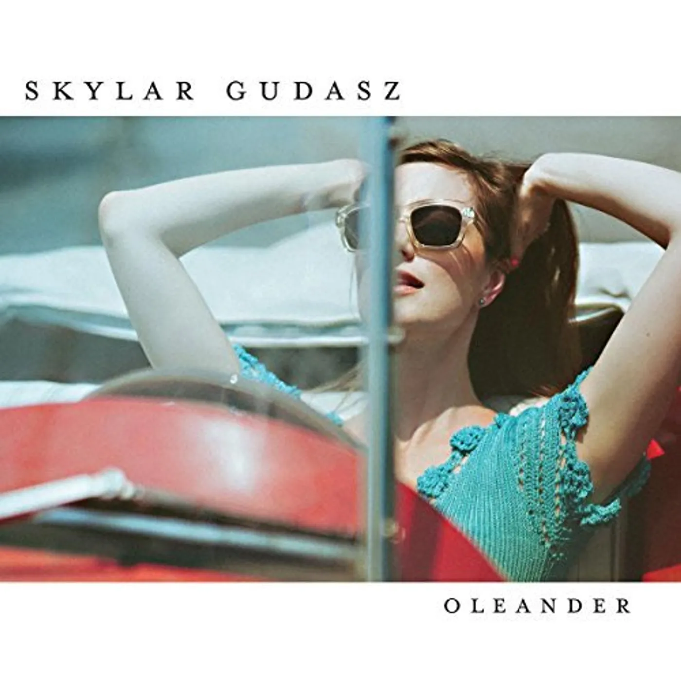 Skylar Gudasz OLEANDER CD